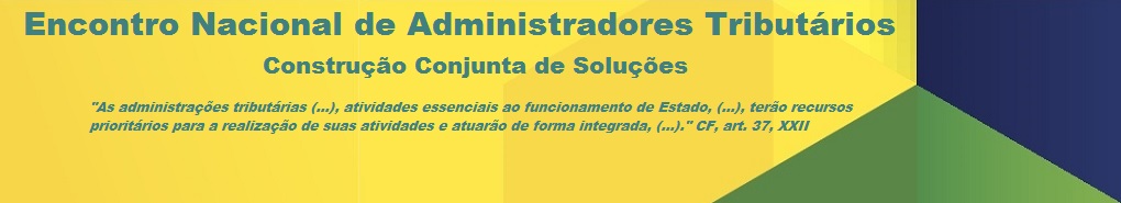 IX Encontro Nacional de Administradores Tributários